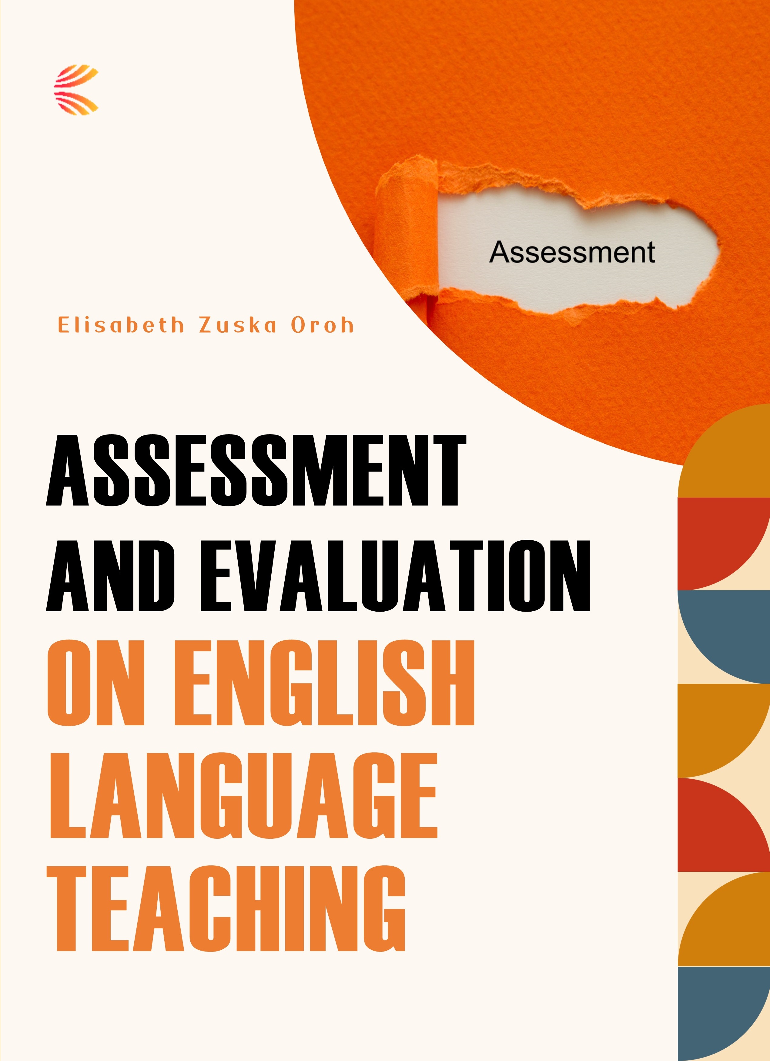 ELT ASSESSMENT AND EVALUATION